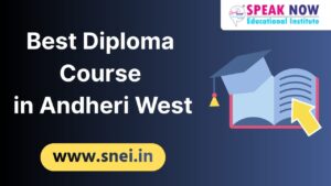 Best Diploma Course in Andheri West